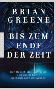 Bis zum Ende der Zeit Greene, Brian 9783570554524