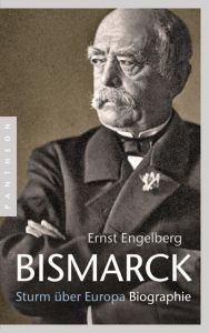 Bismarck Engelberg, Ernst/Engelberg, Achim 9783570552896