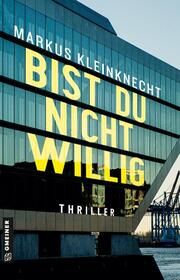 Bist du nicht willig Kleinknecht, Markus 9783839205600