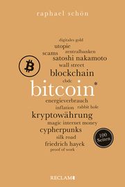 Bitcoin. 100 Seiten Schön, Raphael 9783150206775