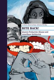 Bite back! Lia Becker/Atlanta Ina Beyer/Katharina Pühl 9783960421238