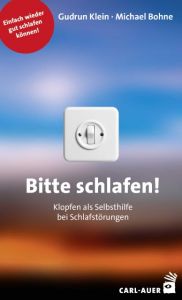 Bitte schlafen! Klein, Gudrun/Bohne, Michael 9783849702007