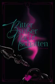 Bittersüßer Nachtschatten Wasle, Ann-Kathrin 9783949198021