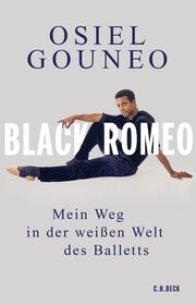 Black Romeo Gouneo, Osiel/Komma-Pöllath, Thilo 9783406791192