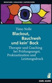 Blackout, Bauchweh und kein' Bock Nolle, Timo 9783849703950