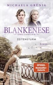 Blankenese - Zwei Familien Grünig, Michaela 9783757700522