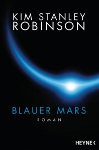 Blauer Mars Robinson, Kim Stanley 9783453316980