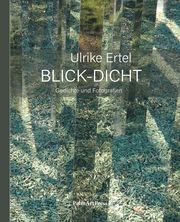 Blick-Dicht Ertel, Ulrike 9783962581893