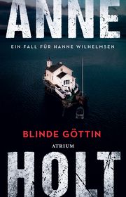 Blinde Göttin Holt, Anne 9783038821397