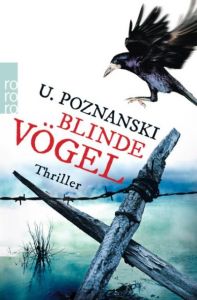 Blinde Vögel Poznanski, Ursula 9783499259807