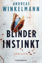 Blinder Instinkt Winkelmann, Andreas 9783442489428