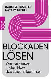 Blockaden lösen Richter, Karsten/Bleuel, Nataly 9783499012075