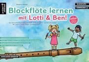 Blockflöte lernen mit Lotti & Ben! Hossain, Susanne 9783866421677