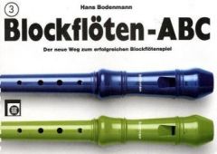 Blockflöten-ABC 3 Bodenmann, Hans 9783309003705