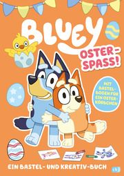 BLUEY - Oster-Spaß - Ein Bastel- und Kreativ-Buch  9783570181874