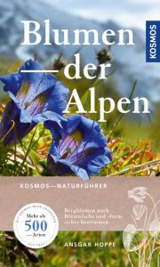 Blumen der Alpen Hoppe, Ansgar 9783440161678