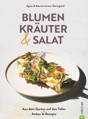 Blumen, Kräuter und Salat Larsson Stormgaard, Agnes/Larsson Stormgaard, Mauritz 9783959616454