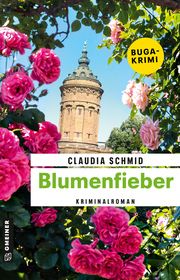 Blumenfieber Schmid, Claudia 9783839203309