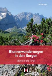 Blumenwanderungen in den Bergen Appel, Dieter 9783937090924