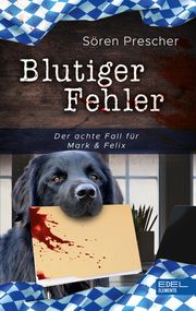 Blutiger Fehler Prescher, Sören 9783962154936