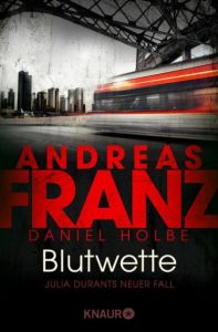Blutwette Franz, Andreas/Holbe, Daniel 9783426520840