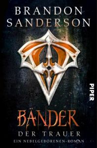 Bänder der Trauer Sanderson, Brandon 9783492704441