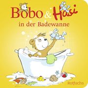 Bobo & Hasi in der Badewanne Böhlke, Dorothée 9783757100520