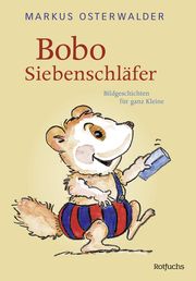 Bobo Siebenschläfer Osterwalder, Markus 9783757100605
