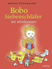 Bobo Siebenschläfer ist stinksauer Steinbrede, Diana 9783499009419