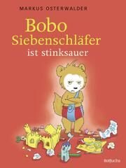 Bobo Siebenschläfer ist stinksauer Steinbrede, Diana 9783757100506