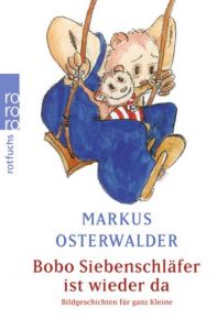 Bobo Siebenschläfer ist wieder da Osterwalder, Markus 9783499208478