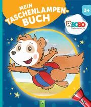 Bobo Siebenschläfer Mein Taschenlampenbuch Dieken, Svenja 9783849944964