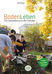 BodenLeben Rieger, Astrid 9783895664250