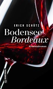 Bodensee-Bordeaux Schütz, Erich 9783839201091