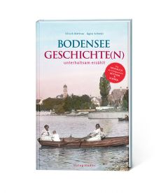 Bodenseegeschichte(n) Büttner, Ulrich/Schwär, Egon 9783797705877