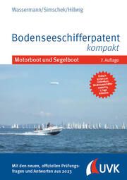 Bodenseeschifferpatent kompakt Wassermann, Matthias/Simschek, Roman/Hillwig, Daniel 9783739832425