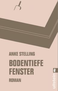 Bodentiefe Fenster Stelling, Anke 9783548288512