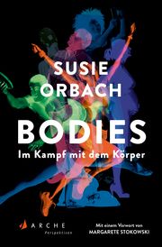 Bodies - Im Kampf mit dem Körper Orbach, Susie 9783716040430