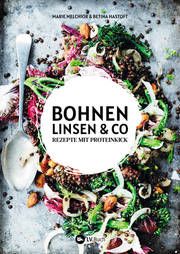 Bohnen, Linsen & Co Melchior, Marie/Hastoft, Betina 9783784356983