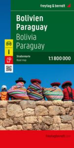 Bolivien - Paraguay, Straßenkarte 1:1.800.000, freytag & berndt freytag & berndt 9783707923544