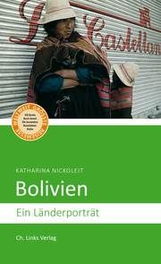 Bolivien Nickoleit, Katharina 9783962890421