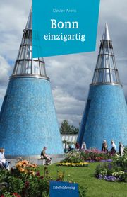 Bonn einzigartig Arens, Detlev 9783946328469