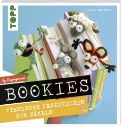 Bookies - Tierische Lesezeichen zum Häkeln by Supergurumi Matthies, Jonas 9783772481277