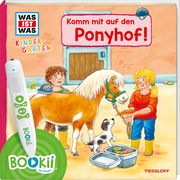 BOOKii® WAS IST WAS Kindergarten Komm mit auf den Ponyhof! Noa, Sandra/Schreuder, Benjamin 9783788676445