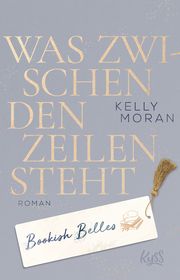 Bookish Belles - Was zwischen den Zeilen steht Moran, Kelly 9783499010958