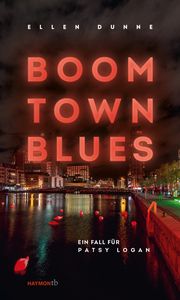 Boom Town Blues Dunne, Ellen 9783709979396
