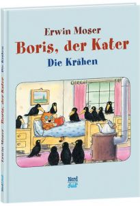 Boris, der Kater - Die Krähen Moser, Erwin 9783314101953