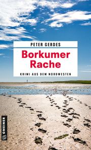 Borkumer Rache Gerdes, Peter 9783839204566