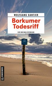 Borkumer Todesriff Santjer, Wolfgang 9783839205648