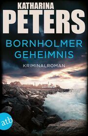 Bornholmer Geheimnis Peters, Katharina 9783746640464